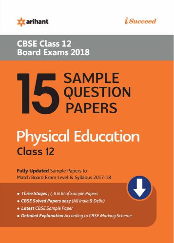 Arihant CBSE 15 Sample Question Paper Physical Education CBSE Class XII
